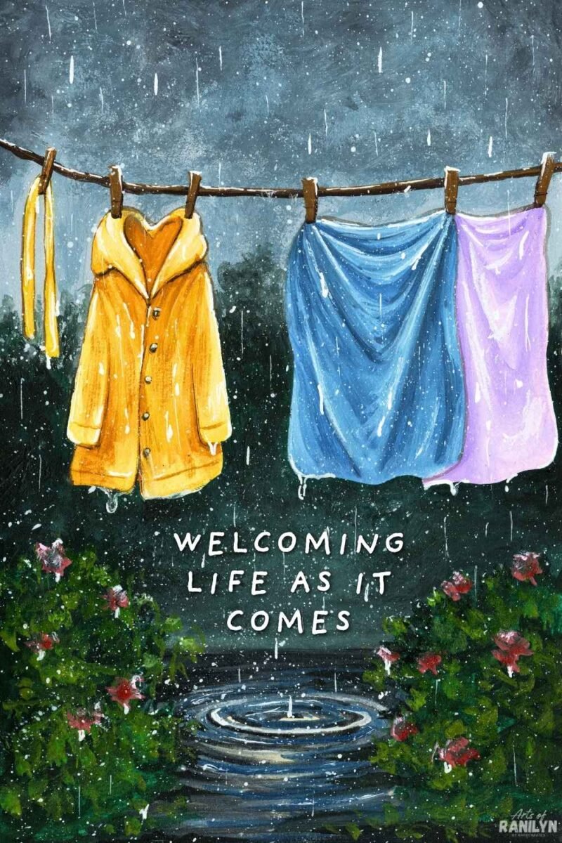Welcoming Life As It Comes | Postcard (4x6 inches)