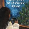Slowing down Sweetness in Slowing Down | Postcard (4x6 inches)